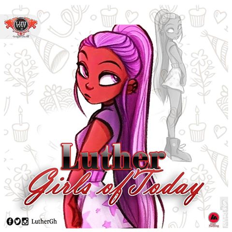 Luther - Girls Of Today (Prod By Jaytwist)