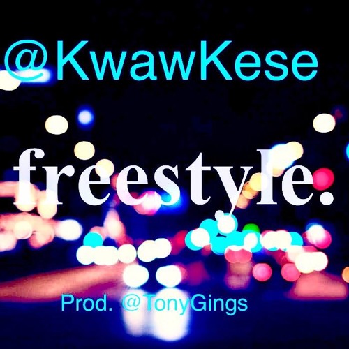 Kwaw Kese - Freestyle (Prod. by Tony Gings)