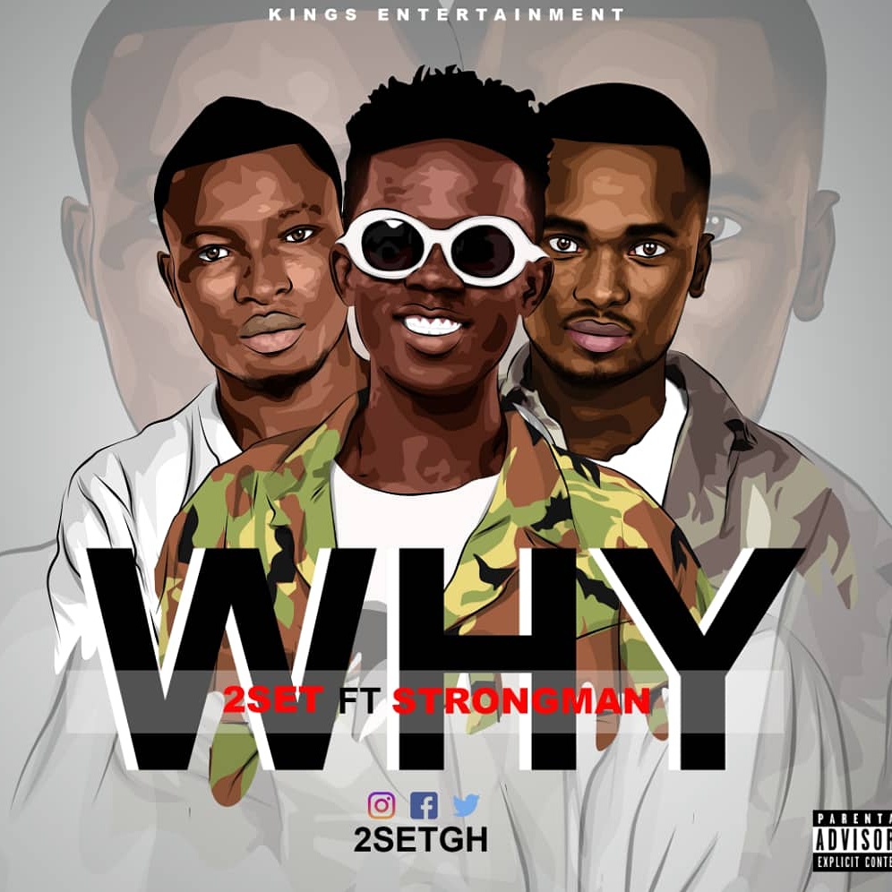 2Set Ft Strongman - Why (ApyaProd By Apya)