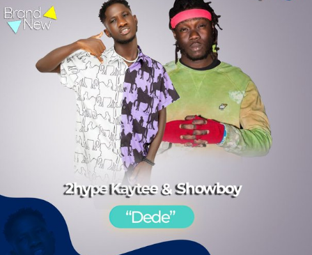 2hype Kaytee Ft Showboy – Dede