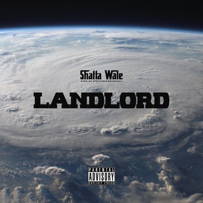 Shatta Wale – Landlord