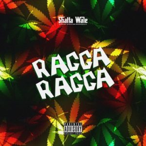Shatta Wale – Ragga Ragga MP3